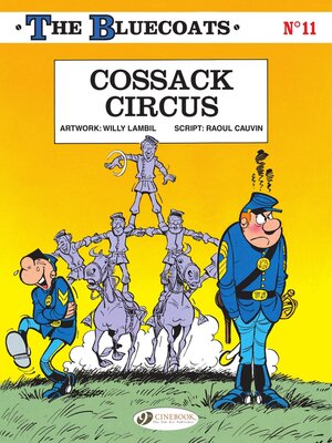 cover image of The Bluecoats--Volume 11--Cossack Circus